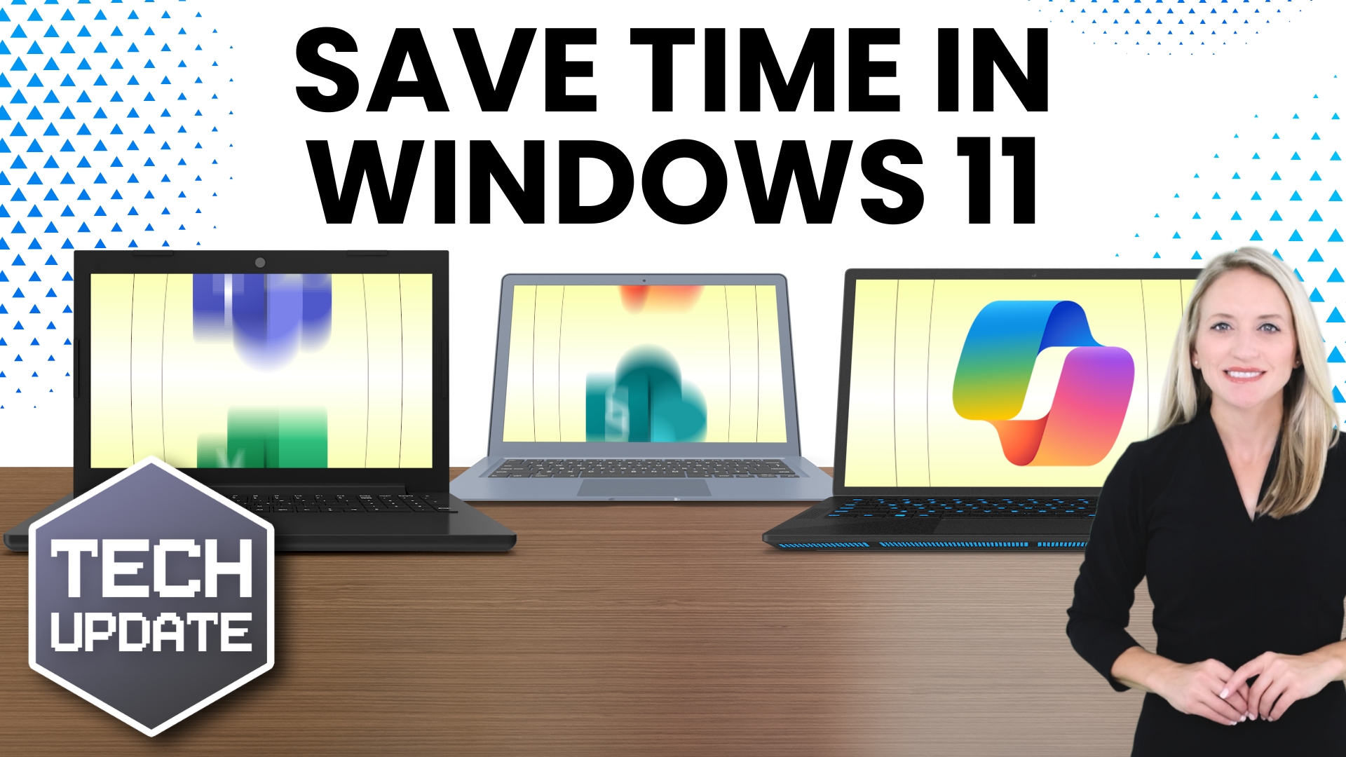 Banner with three Windows 11 laptops on a wooden desk, a smiling woman on the right, and the headline 'SAVE TIME IN WINDOWS 11' at top, plus a 'TECH UPDATE' badge bottom-left.